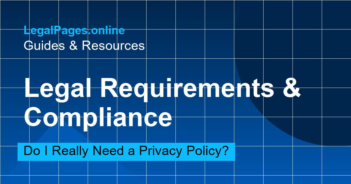 Legal Requirements & Compliance
