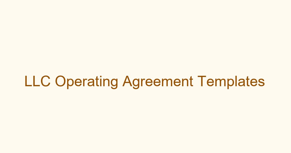 LLC Operating Agreement Template